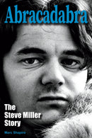 Abracadabra : The Steve Miller Story-9781915246486