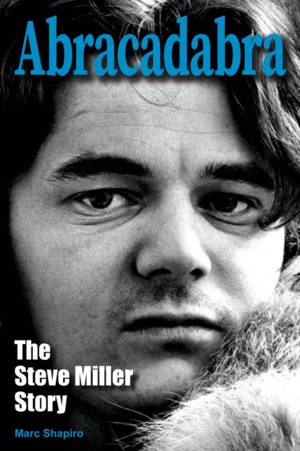 Abracadabra : The Steve Miller Story-9781915246486