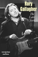 Rory Gallagher - The Later Years-9781915246608