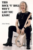 This Rock 'n' Roll Won't Last You Know!-9781915246615