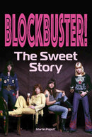 Blockbuster! : The Sweet Story-9781915246691