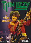 Thin Lizzy: A Visual Biography-9781915246769