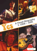 Yes: A Visual Biography I: 1968 - 1981-9781915246776