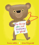 The Bear who had Nothing to Wear-9781915252579