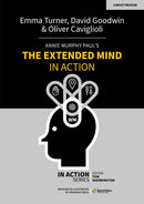 Annie Murphy Paul''s The Extended Mind in Action
