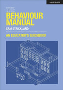 Behaviour Manual: An Educator''s Guidebook