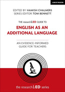 The researchED Guide to English as an Additional Language: An evidence-informed guide for teachers-9781915261342