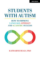 Students with Autism: How to improve language, literacy and academic success-9781915261373