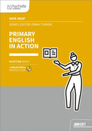 Primary English in Action