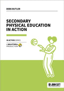 Secondary Physical Education in Action-9781915261991