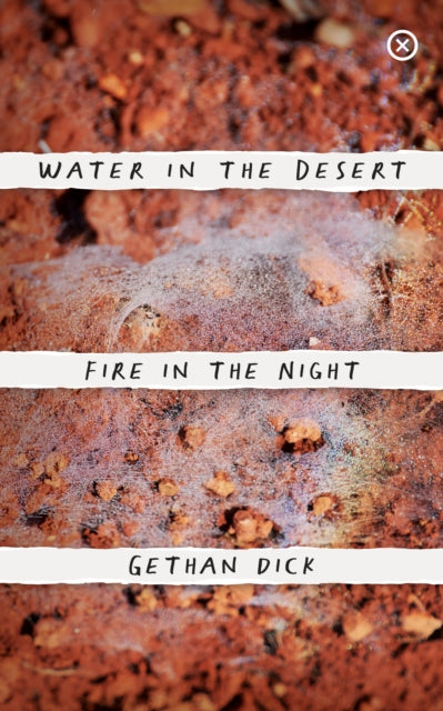 Water in the Desert Fire in the Night-9781915290168
