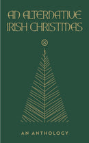 An Alternative Irish Christmas