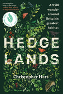 Hedgelands : A wild wander around Britain's greatest habitat-9781915294197