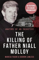 The Killing Of Father Niall Molloy : Anatomy of an Injustice-9781915306005