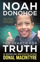 Noah Donohoe: The Search for Truth