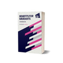 Benefits for Migrants handbook, 15th edition 2023-9781915324092