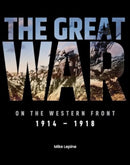 The Great War on the Western Front : 1914 - 1918-9781915343536