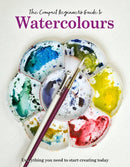 The Compact Beginner''s Guide to Watercolours