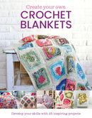 Create Your Own Crochet Blankets-9781915343970