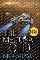 The Medusa Fold : Large Print Edition-9781915347046
