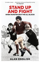 Stand Up and Fight : When Munster Beat the All Blacks-9781915359285