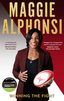 Maggie Alphonsi: Winning the Fight : My Autobiography-9781915359346