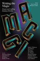 Writing the Magic : Essays on Crafting Fantasy Fiction-9781915368942