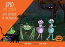 Spid the Spider Gets Spooked at Halloween-9781915376008