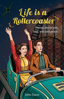 Life is a Rollercoaster : Poems about love, loss, war and peace-9781915376954