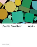 Sophie Smallhorn: Works-9781915392039