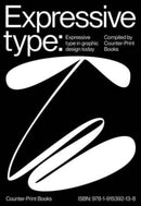 Expressive Type : Expressive Type in Graphic Design Today-9781915392138