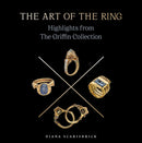 The Art of the Ring – Highlights from the Griffin Collection