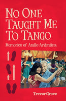 No One Taught Me To Tango-9781915406149