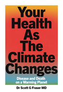 Your Health As The Climate Changes-9781915406781