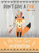Don't Give a Fox - Be Your Own Inspiration Quote Book : Inspirational Gift For Her-9781915410108