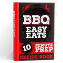 BBQ Easy Eats Recipe Book : 10 Minute Prep-9781915410443