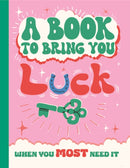 A Book To Bring You Good Luck