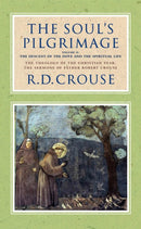 The Soul's Pilgrimage: Volume 2 : The Descent of the Dove and the Spiritual Life-9781915412645