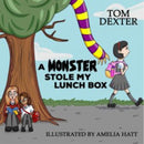 Monster Stole My Lunch Box, A-9781915439505