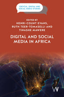 Digital and Social Media in Africa-9781915445056