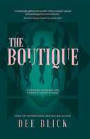 The Boutique : 9 GRIPPING POIGNANT AND POWERFUL SHORT STORIES-9781915465719