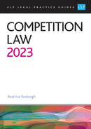 Competition Law 2023 : Legal Practice Course Guides (LPC)-9781915469229