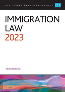 Immigration Law 2023 : Legal Practice Course Guides (LPC)-9781915469250
