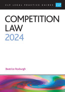 Competition Law 2024 : Legal Practice Course Guides (LPC)-9781915469618