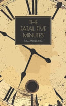 The Fatal Five Minutes-9781915475176
