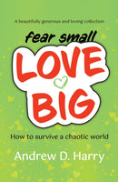 fearsmallLOVEBIG-9781915494160