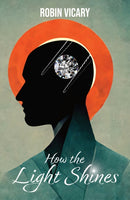 How the Light Shines-9781915494191
