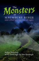 The Monsters of Maumbury Rings : and other poems for all ages-9781915494382
