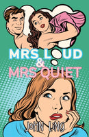 Mrs Loud and Mrs Quiet-9781915494641