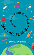 Thea and Milo, the Strange Couple and the Trial of the Venusian Baby-9781915494733